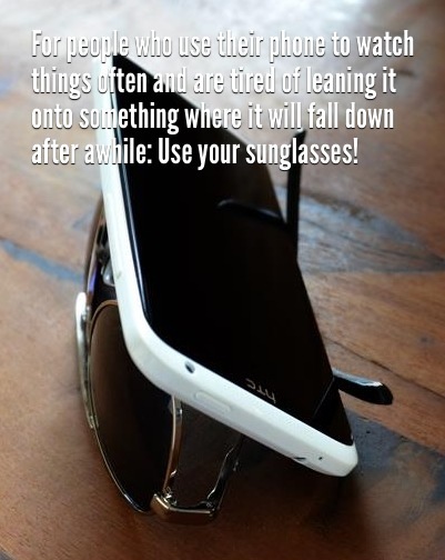 Lean your phone on your sunglasses